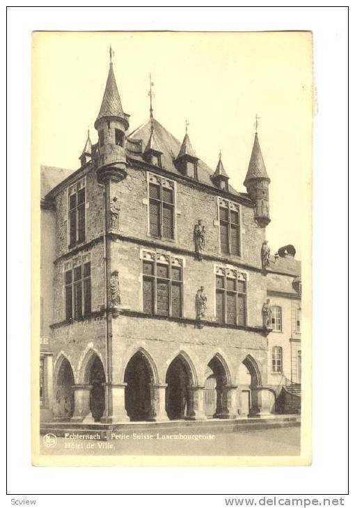 Petite Suisse Luxembourgeoise, Hotel De Ville, Echternach, Luxembourg ...