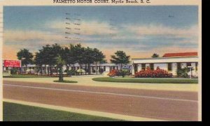 South Carolina Myrtle Beach The Palmetto Motor Court