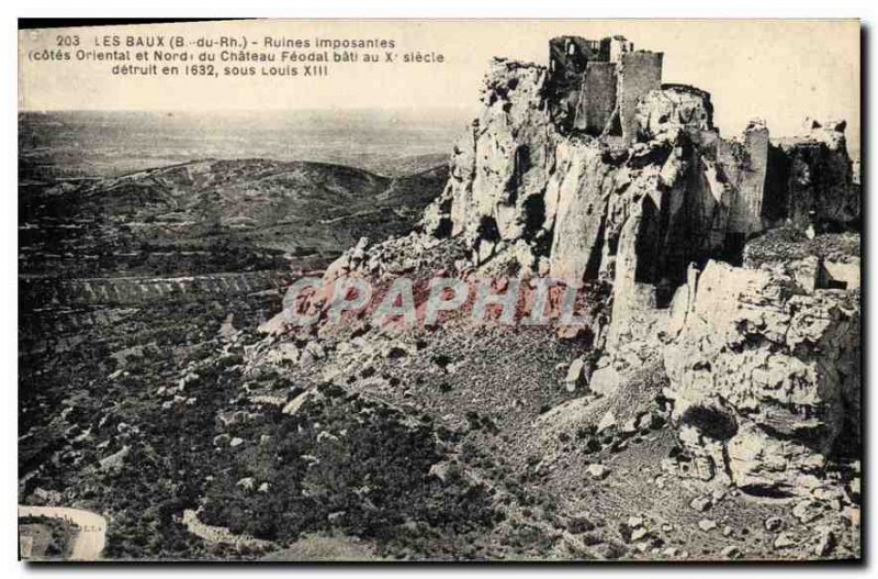 Old Postcard Les Baux imposing ruins Oriental coast and North Chateau Feodal