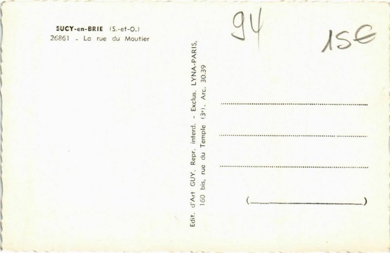 CPA SUCY-en-BRIE Rue du Moutier (869789)