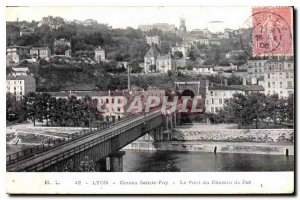 Postcard Old Lyon Coteau Sainte Foy Le Pont du Chemin de Fer