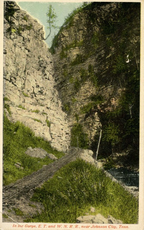 TN - Johnson City. East Tenn. & Western No. Carolina Railroad in Gorge