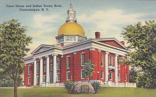 New York Canandaigua Court House And Indian Treaty Rock