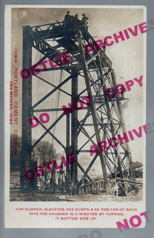 Des Moines IOWA RPPC 1914 ADVERTISING Car Dumper PORTLAND CEMENT COMPANY Crusher