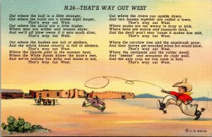 That's Way Out West Poem Cowboy Lasso Postcard J R Willis UNP Linen