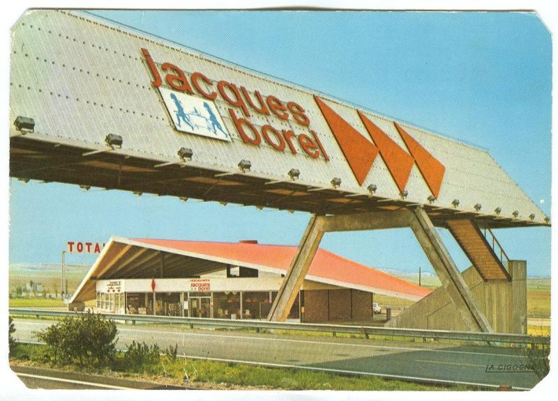 France, Restaurants Jacques BOREL, Autoroute A 6, 1972 used Postcard