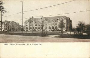 c1906 Printed Postcard 2165 Tulane University New Orleans LA unposted