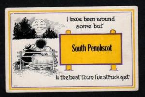 ME Vintage Been Around SOUTH PENOBSCOT MAINE Postcard