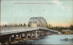 Sylvan Beach NY New Bridge Wood River c1910 Postcard