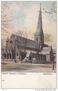 MONTREAL, Quebec, Canada, 1900-1910s; Christ Church Cathedral