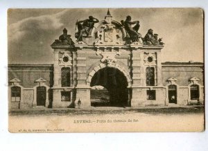 191387 BELGIUM ANVERS ANTWERP Porte du chemin de fer Vintage