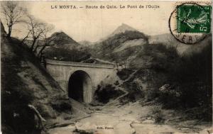 CPA La MONTA - Route de Quaix. Le PONT-de-l'Oulle (434247)