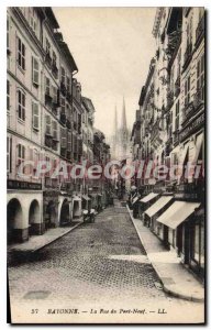 Postcard Old Bayonne La Rue du Pont Neuf