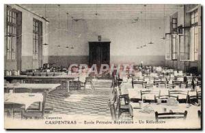 Old Postcard Upper Primary School A refectory Carpentras