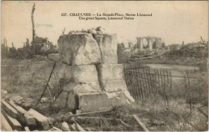 CPA Guerre CHAULNES Grande Place Statue Lhomond (19120)