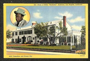 HOME OF EDDIE ROCHESTER ANDERSON CALIFORNIA ACTOR BLACK AMERICANA POSTCARD