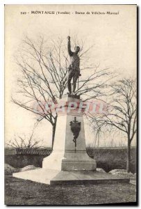 Old Postcard Montaigu Vendee statue of Villebois Marcuil