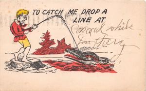 TO CATCH ME DROP A LINE AT....GREETING POSTCARD c1900s MAN CATCHES ALLIGATOR