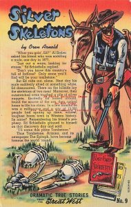 Advertising Linen Postcard, Oren Arnold's Silver Skeletons, Great West Stories