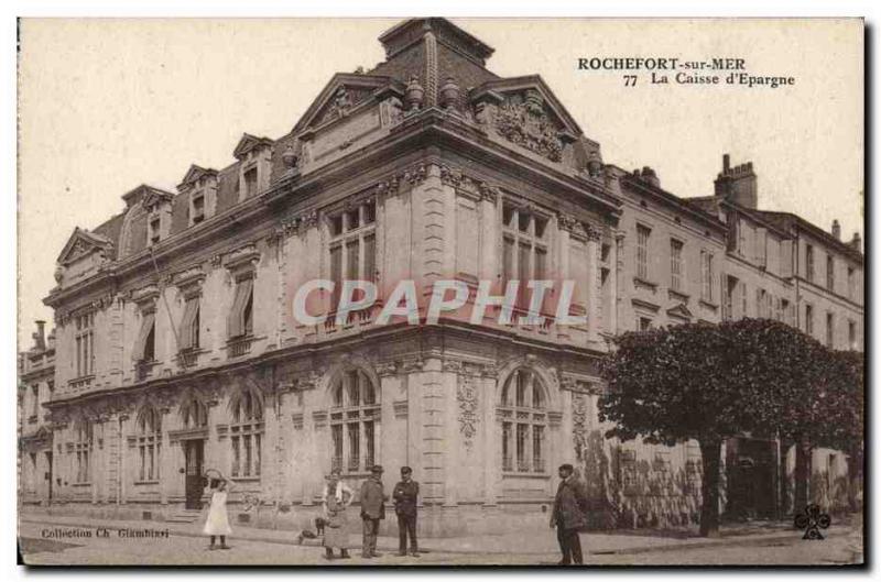 Old Postcard Bank Caisse d & # 39Epargne Rochefort sur Mer