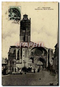 Toulouse - Saint Etienne Cathedrale - Old Postcard