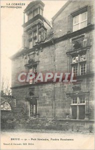 Old Postcard The Brive Correze Picturesque small seminar Window Renaissance