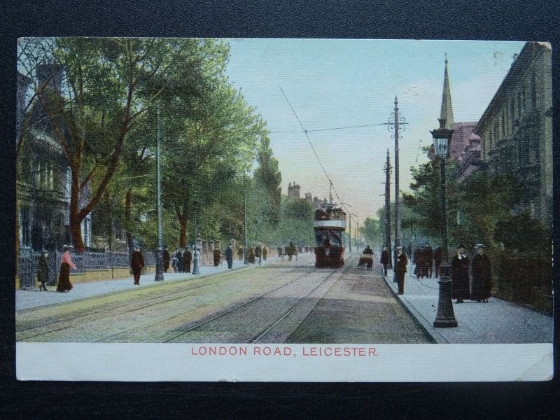 Leicestershire LEICESTER London Road c1912 Postcard