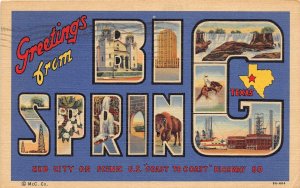 J28/ Big Spring Texas Postcard Linen Large Letter Greetings from  334