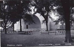 Iowa Manchester Tirrill Park Real Photo RPPC