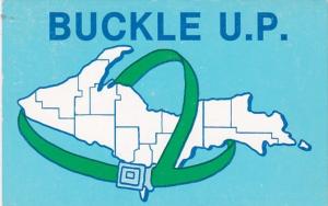 Michigan Map Of Upper Peninsula Buckle Up