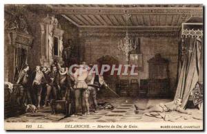 Postcard Old Delaroche Murder duke Musee Conde Chantilly