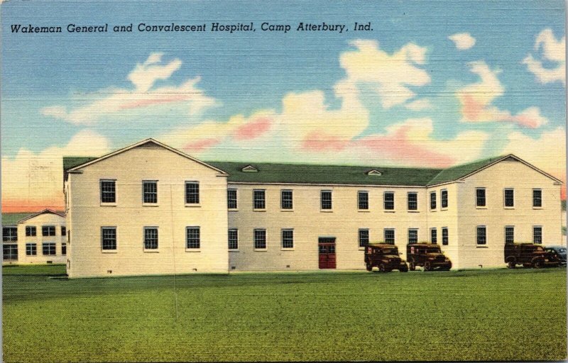 Vtg Wakeman General Convalescent Hospital Camp Atterbury Indiana IN Postcard