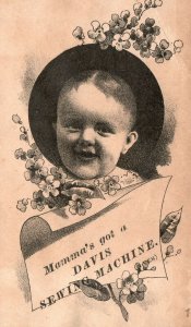 1880s-90s Mamma's Got a Davis Sewing Machine Baby Portrait Trade Card