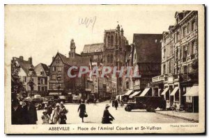 Postcard Old Abbeville Square Amiral Courbet and St Vulfran