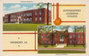 J78/ Hammond Louisiana Postcard c40s 2View Southeastern Louisiana College 75