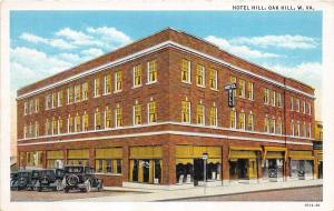 D46/ Oak Hill West Virginia WV Postcard c1940s Hotel Hill Automobiles