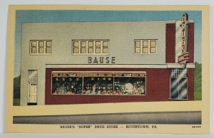 PA Boyertown BAUSE'S Super Drug Store Pennsylvania Postcard S10