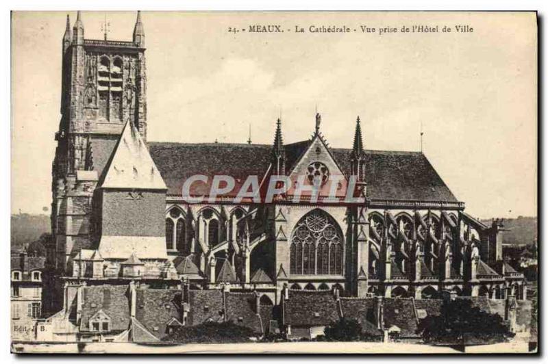 Old Postcard Meaux Cathedral View from the & # 39Hotel City