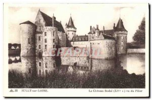 Postcard Old Sully sur Loire Chateau feudal seen Pillar