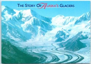 Postcard - The Story Of Alaska's Glaciers, Alaska