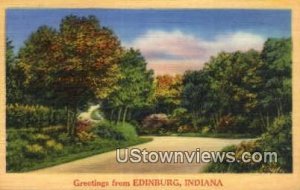 Greetings From - Edinburg, Indiana IN  