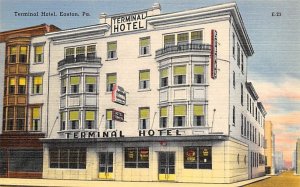 Terminal Hotel Easton, Pennsylvania PA s 