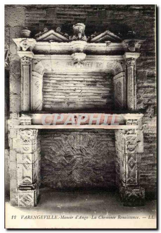 Varengeville - Manoir d & # 39Ango - The Fireplace Renaissance Old Postcard