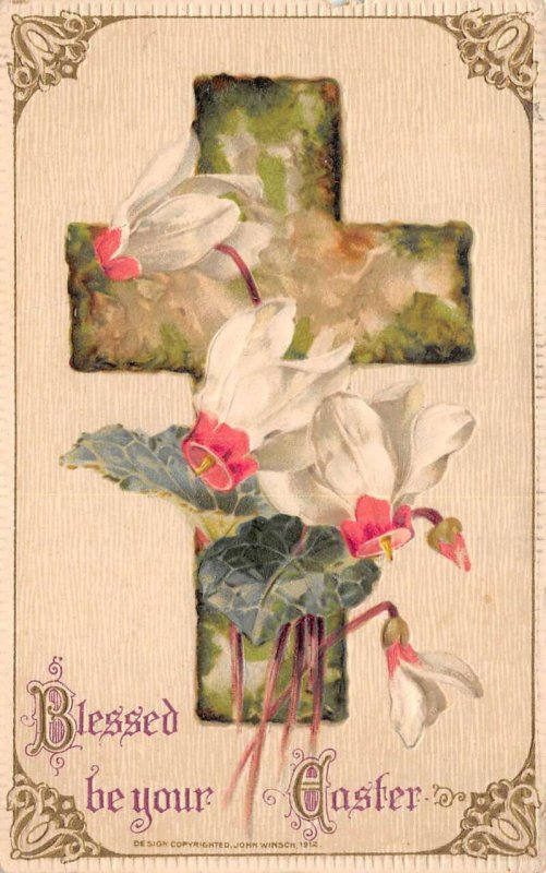 Easter  Blessed Be Your Easter, Cross W/ Flowers, Winsch, Vintage PC U4811