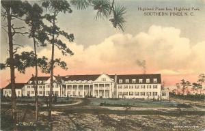 Hand-Colored Postcard; Highland Pines Inn, Highland Park, Southern Pines NC