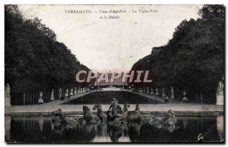 Old Postcard Versailles Char d & # 39Apollon Green Carpet And The Palace