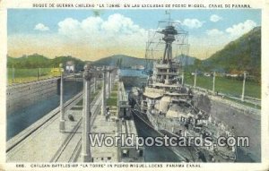 Chilean Battleship, La Torre Panama Canal Panama Writing on back 