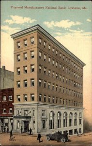 Lewiston Maine ME Proposed Manufacturers Nat'l Bank Vintage Postcard