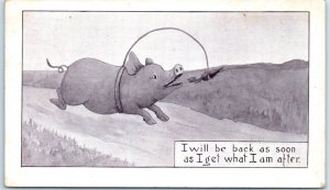 Postcard - I will be back as soon as I get what I am after with Pig Art Print