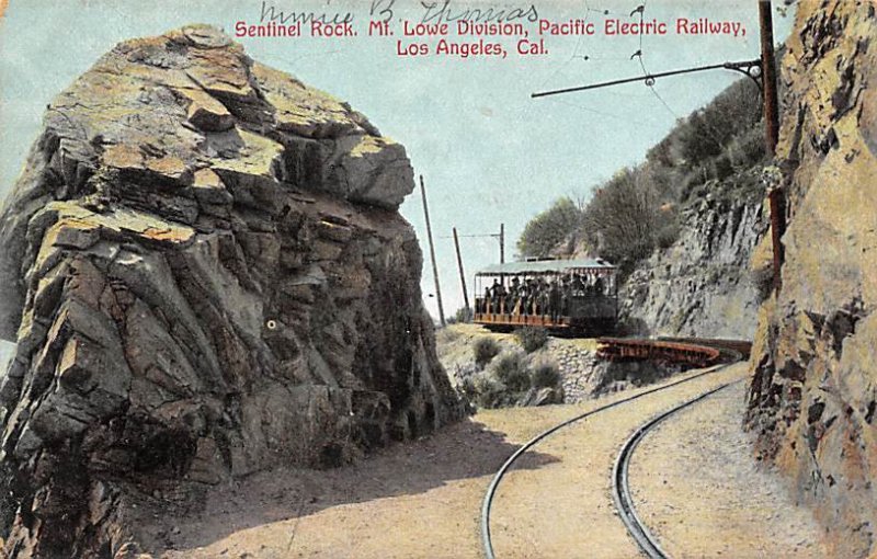 Sentinel Rock Mt. Lowe Division, Pacific Electric Ry. Mount Lowe California  